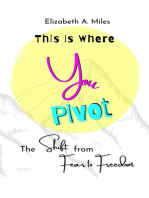 This Is Where You Pivot