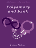 Polyamory and Kink: The Polyamory on Purpose Guides, #4