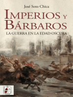 Imperios y bárbaros: La guerra en la Edad Oscura