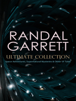 RANDAL GARRETT Ultimate Collection: Space Adventures, Supernatural Mysteries & Other SF Tales: Brain Twister, The Impossibles, Supermind, Pagan Passions, Unwise Child, Quest of the Golden Ape, The Eyes Have It, The Highest Treason…