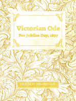 Victorian Ode - For Jubilee Day, 1897: With a Chapter from Francis Thompson, Essays, 1917 by Benjamin Franklin Fisher