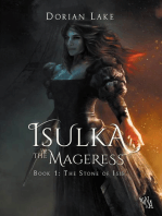 Isulka the Mageress, Book 1