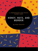 Honey, Nuts, and Murder: A Persephone and Potea Short Cozy: Persephone and Potea Mystery Series, #2