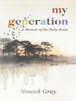 My Generation: A Memoir of the Baby Boom