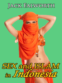 Sex and Islam in Indonesia by Jack Falworth - Ebook | Scribd