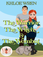 The Warrior, the Witch and the Wombat: Magic and Mayhem Universe