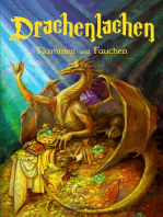 Drachenlachen: Flammen und Fauchen