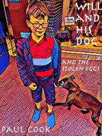 Will and His Dog and the Stolen Eggs