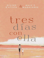 Tres Días con Ella: Tres Días, #2