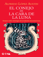 El conejo en la cara de la luna: Ensayo sobre mitología de la tradición mesoamericana