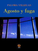 Agosto y fuga