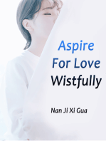 Aspire For Love Wistfully: Volume 2