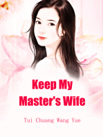 Keep My Master's Wife