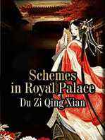 Schemes in Royal Palace: Volume 5