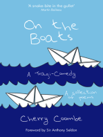 On The Boats: A Tragi-Comedy