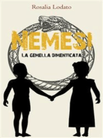 Nemesi. La gemella dimenticata