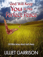 God Will Keep You in His Perfect Peace: 100 Bible Verses About God's Peace