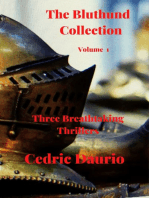 The Bluthund Collection Volume I -Three Breathtaking Thrillers