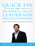 Quick Fix For Business, Sales, Leadership, Relationships