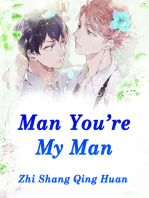 Man, You’re My Man