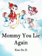 Mommy, You Lie Again!: Volume 2