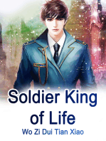 Soldier King of Life: Volume 2