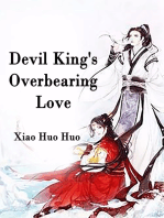 Devil King's Overbearing Love: Volume 2