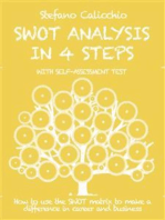 Swot analysis in 4 steps: How to use the SWOT matrix to make a difference in career and business