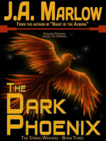 The Dark Phoenix (The String Weavers - Book 3): The String Weavers, #3