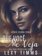 Que Você Me Veja: Série Visão Cega, #1