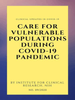 Care For Vulnerable Populations during COVID-19 Pandemic: Clinical Updates in COVID-19