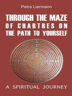 Through the Maze of Chartres on the Path to Yourself: [None]