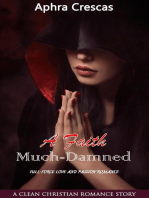A Faith Much-Damned