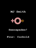 Sexcapades! Four: Cuckold
