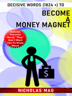 Decisive Words (1824 +) to Become a MONEY Magnet