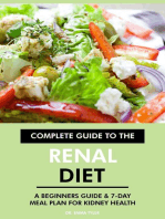 Complete Guide to the Renal Diet: A Beginners Guide & 7-Day Meal Plan for Kidney Health