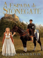 A Espada De Stonegate: Stonegate #1