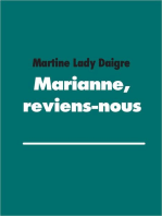 Marianne, reviens-nous