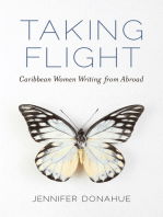 Taking Flight: Caribbean Women Writing from Abroad