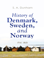 History of Denmark, Sweden, and Norway (Vol. 1&2)