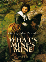 What's Mine's Mine (Vol. 1-3): The Highlander's Last Song (Complete Edition)
