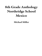 8th Grade Anthology Northridge School Mexico