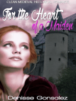 For the Heart of a Maiden: Clean Medieval Historical Romance
