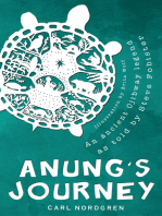 Anung's Journey: An ancient Ojibway legend as told by Steve Fobister