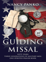 Guiding Missal: Fifty Years. Three Generations of Military Men. One Spirited Prayer Book.