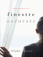 Finestre Oscurate (Un Thriller Psicologico di Chloe Fine—Libro 6)
