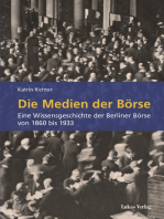Die Medien der Börse: Eine Wissensgeschichte der Berliner Börse von 1860 bis 1933
