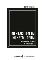 Interaktion im Kunstmuseum: Das Museum Ostwall im Dortmunder U