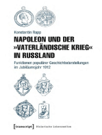 Napoleon und der »Vaterländische Krieg« in Russland: Funktionen populärer Geschichtsdarstellungen im Jubiläumsjahr 1912