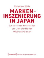 Markeninszenierung in Japan: Zur narrativen Konstruktion der Lifestyle-Marken »Muji« und »Uniqlo«